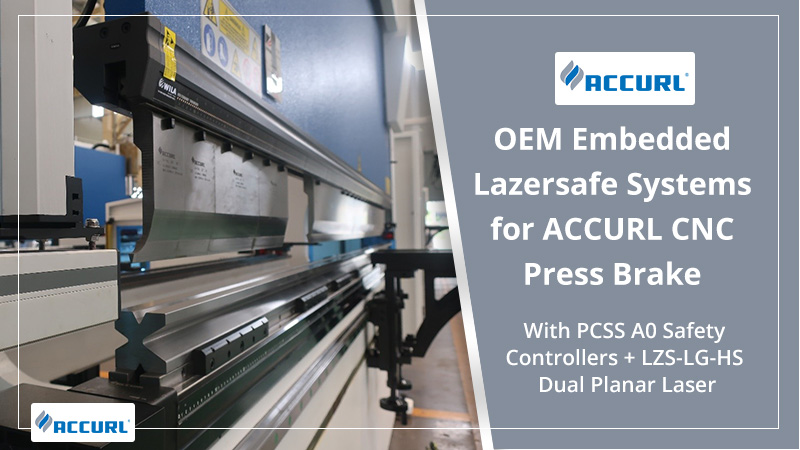 OEM Embedded Lazersafe Systems for ACCURL CNC Press Brake