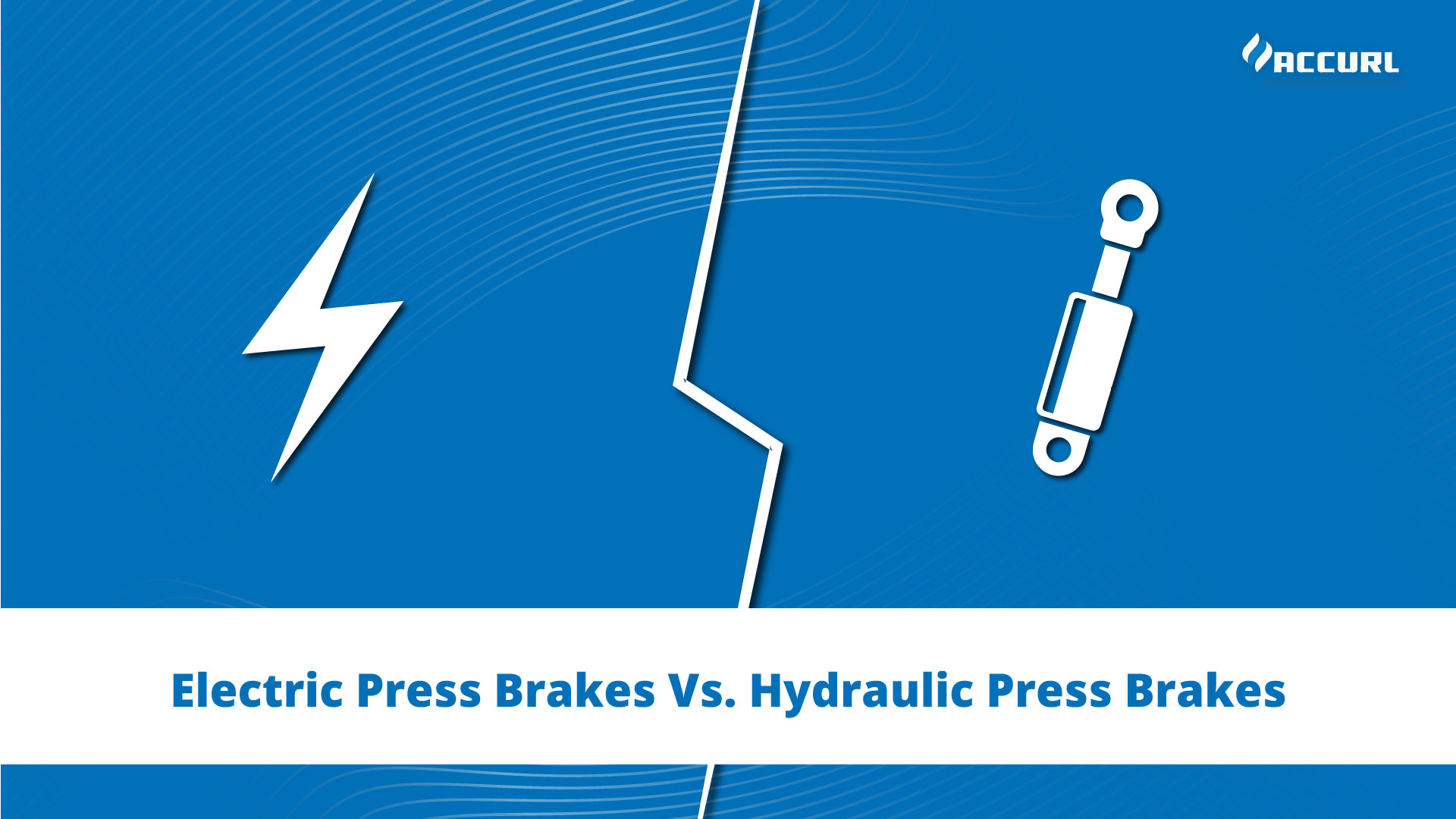 Electric Press Brakes Vs. Hydraulic Press Brakes: How to Choose?