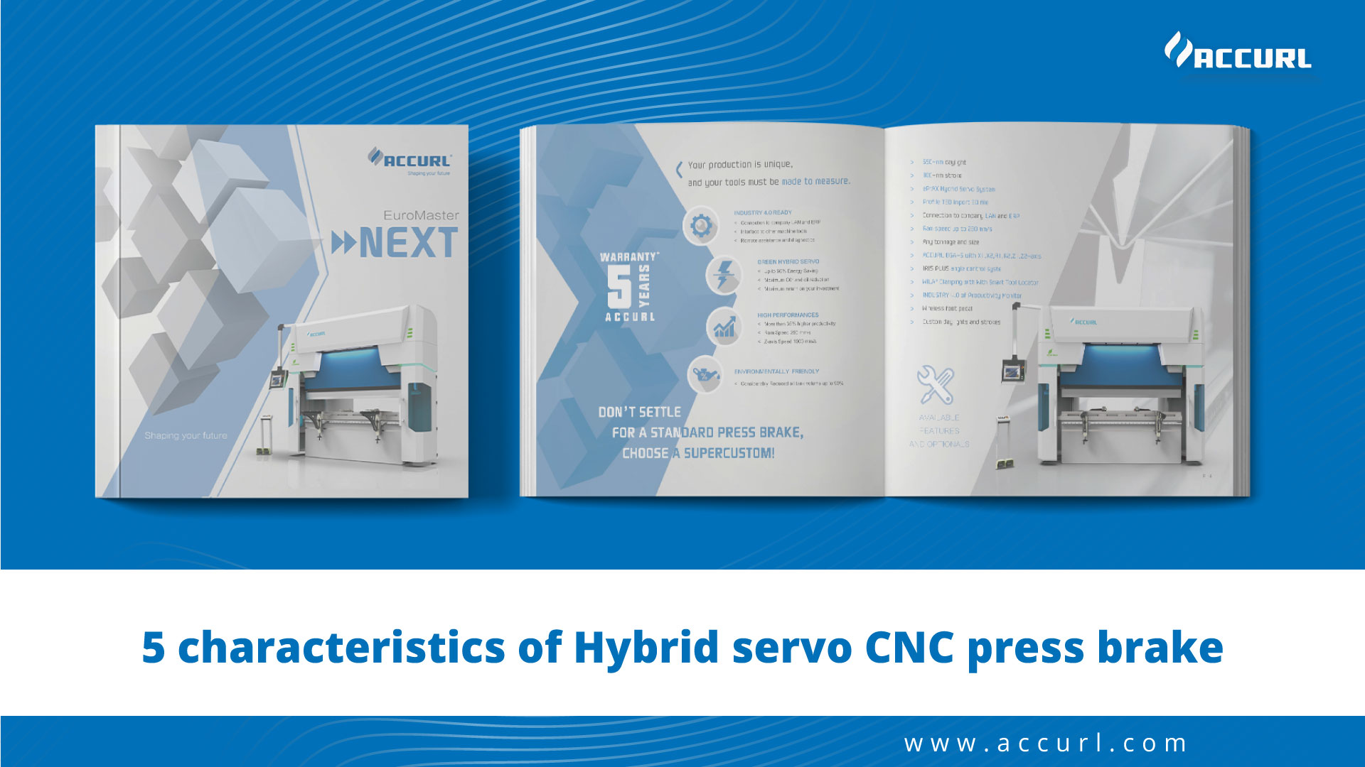 5 Characteristics of Hybrid Servo CNC Press Brake Machine
